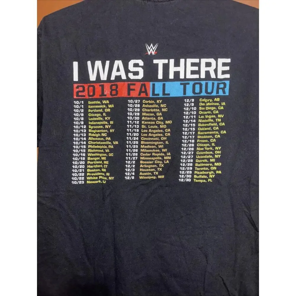 WWE Shirt Mens Medium Wrestling I WAS THERE 2018‎ FALL TOUR - Picture 9 of 10